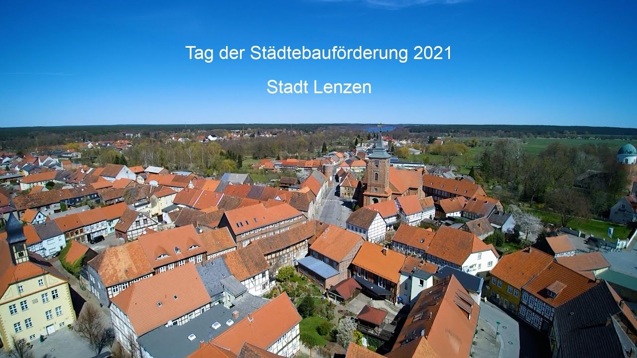 Die Stadt Lenzen mit einem virtuellen Rundgang im Rahmen des Tages der Städtebauförderung 2021