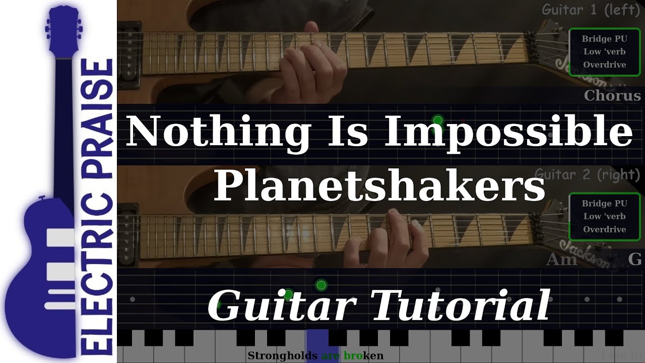 Nothing Is Impossible - Planetshakers | Electric Guitar Playthrough (With TABS)