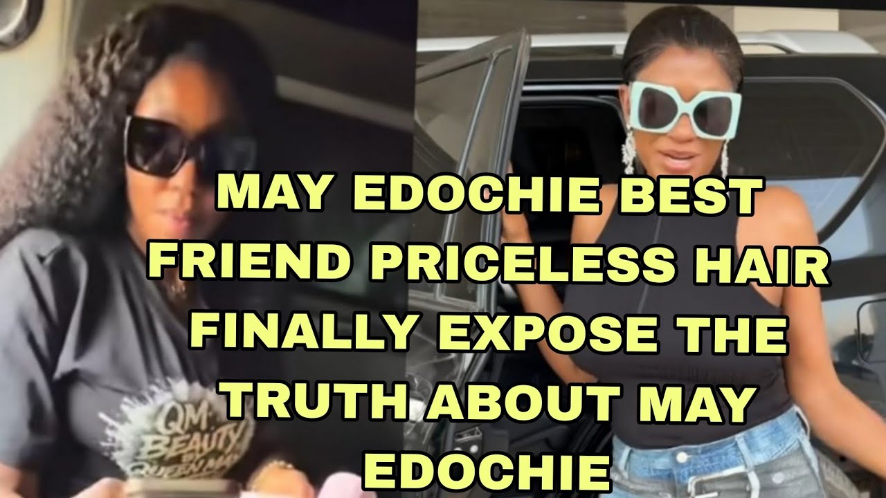 THE TRUTH ABOUT MAY EDOCHIE IS FINALLY OUT 