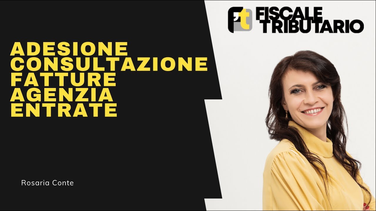Adesione alla Consultazione delle Fatture Elettroniche Agenzia delle Entrate