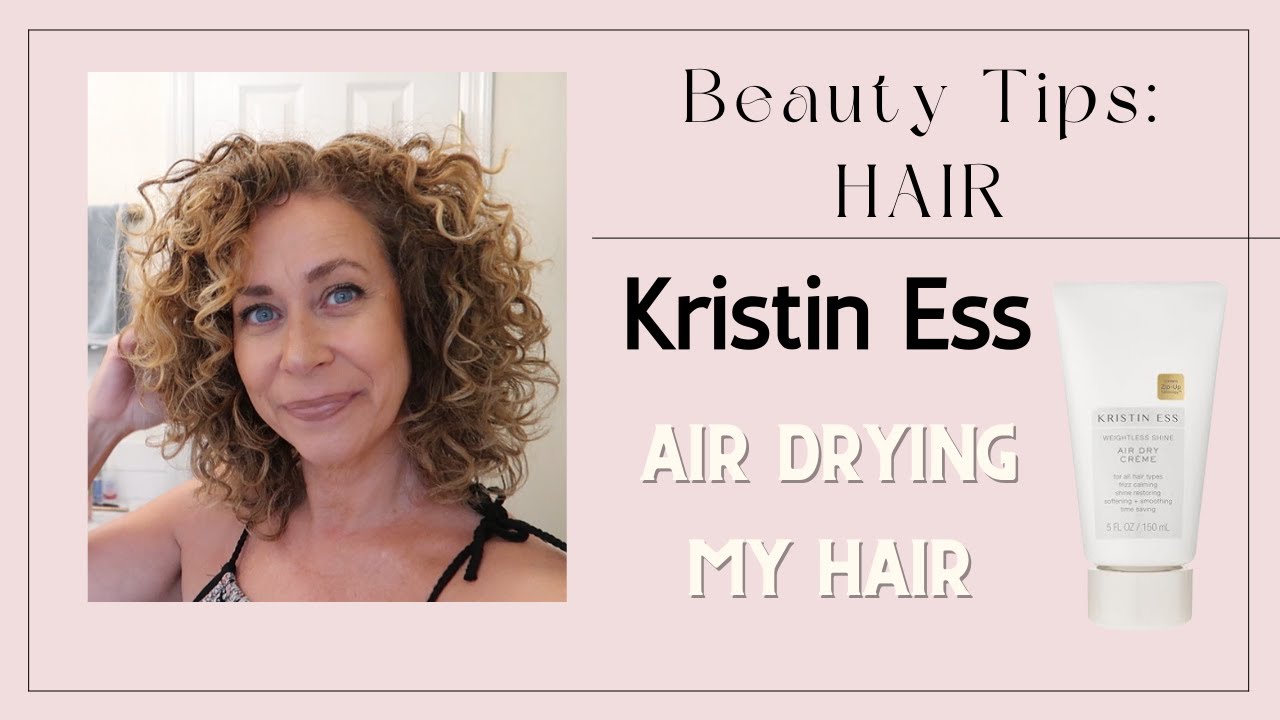 AIR DRYING MY HAIR | Kristin Ess Hair Weightless Shine Air Dry Creme