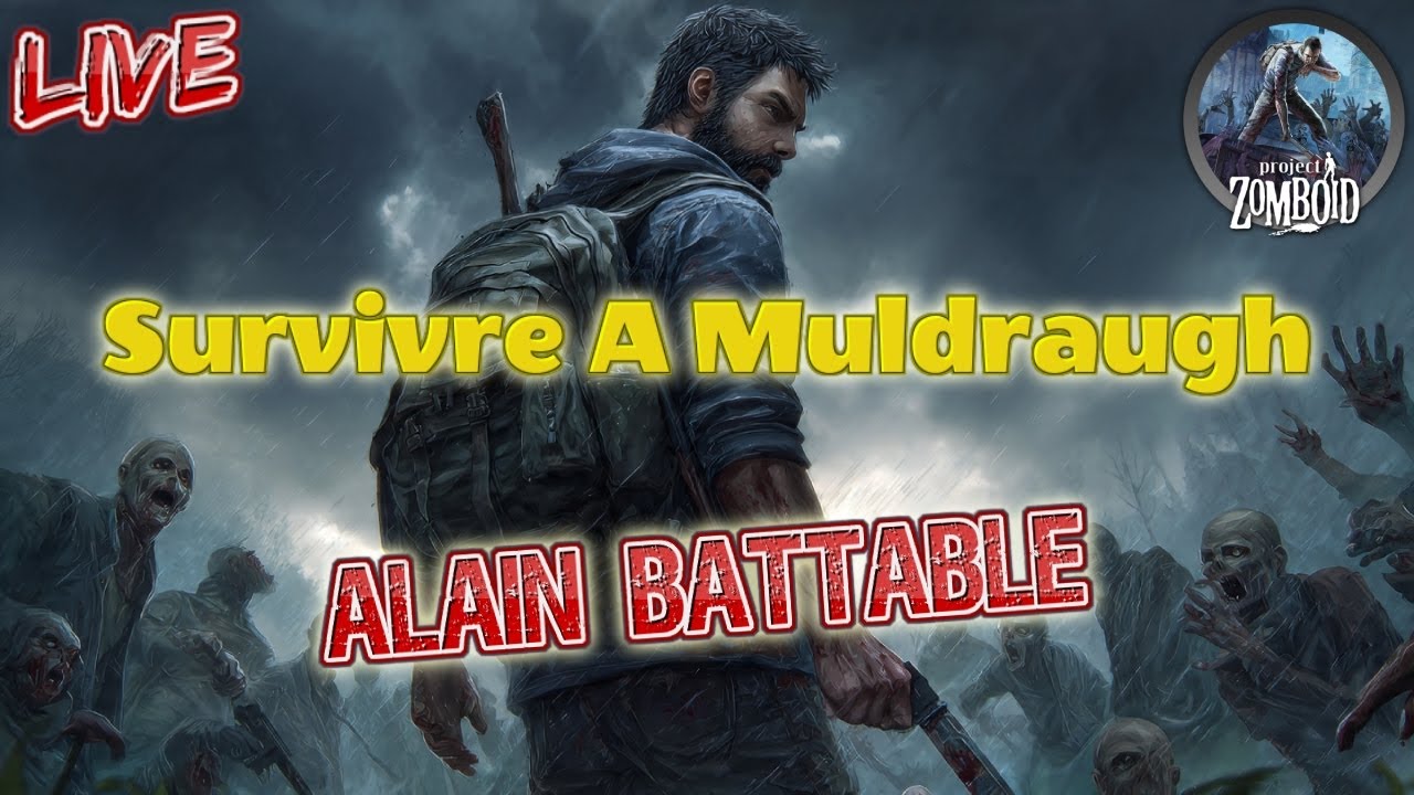 Project Zomboid : Alain Battable a presque nettoyé Muldraugh [EP27]
