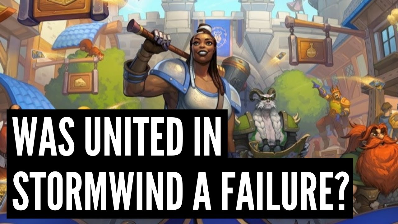 Was United in Stormwind a SUCCESS or a FAILURE?
