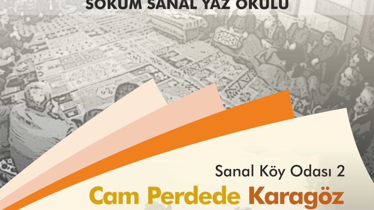 UNESCO SOKÜM Sanal Yaz Okulu - Cam Perdede Karagöz