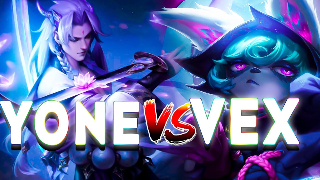 YONE003 - YONE VS VEX MID