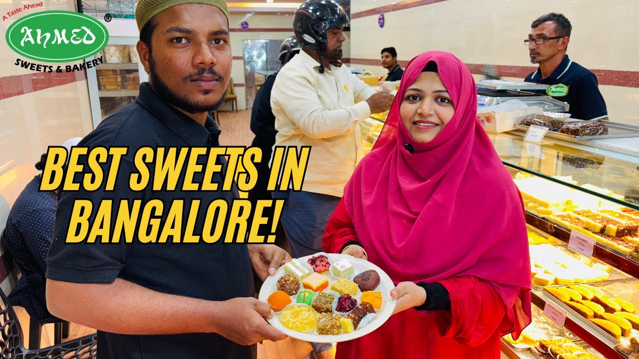 Best Sweets in Frazer Town Bangalore | Must - Try Ahmed Sweets & Bakery