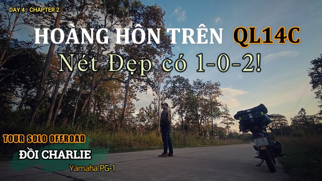 #10 [SOLOOFFROAD-SẠCLY] Потрясающий закат на шоссе 14C | Подготовка к ночной поездке по шоссе 14C
