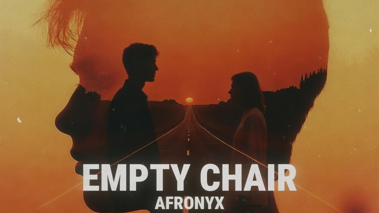 EMPTY CHAIR - Afro Soul Vibes | AFRONYX