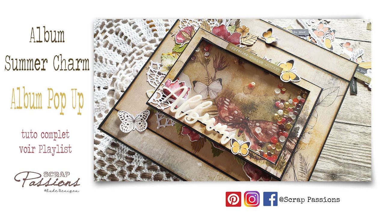 11- Album Pop Up Summer Charm : Présentation et tuto shaker de la couverture