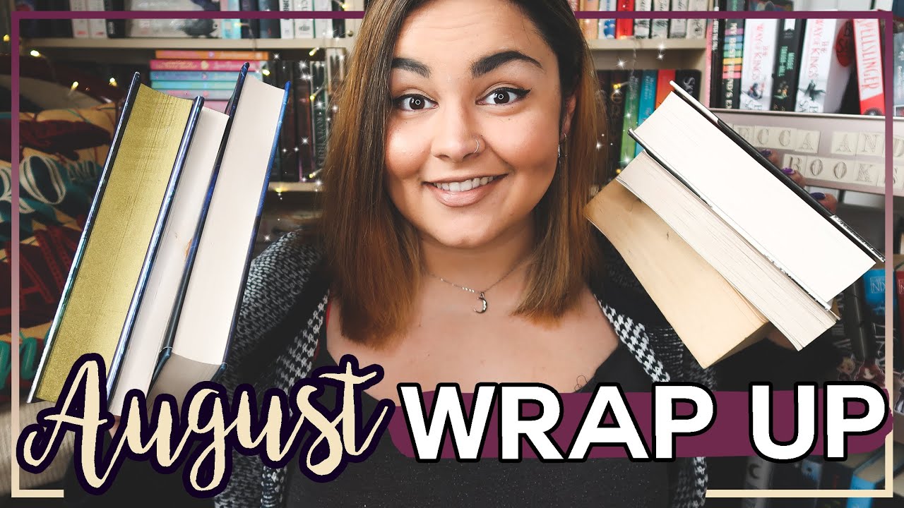 AUGUST WRAP UP // 2020
