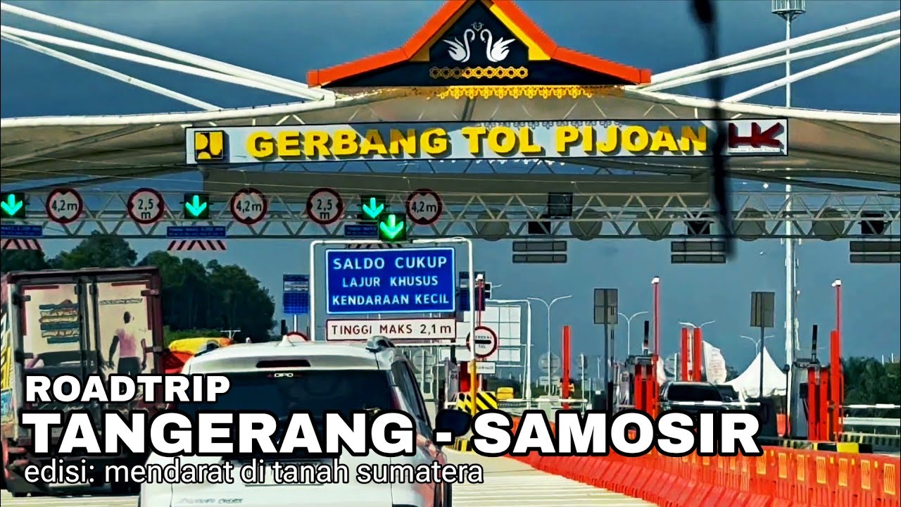 Roadtrip Tangerang - Samosir akhir tahun 2025 | Awal perjalanan panjang