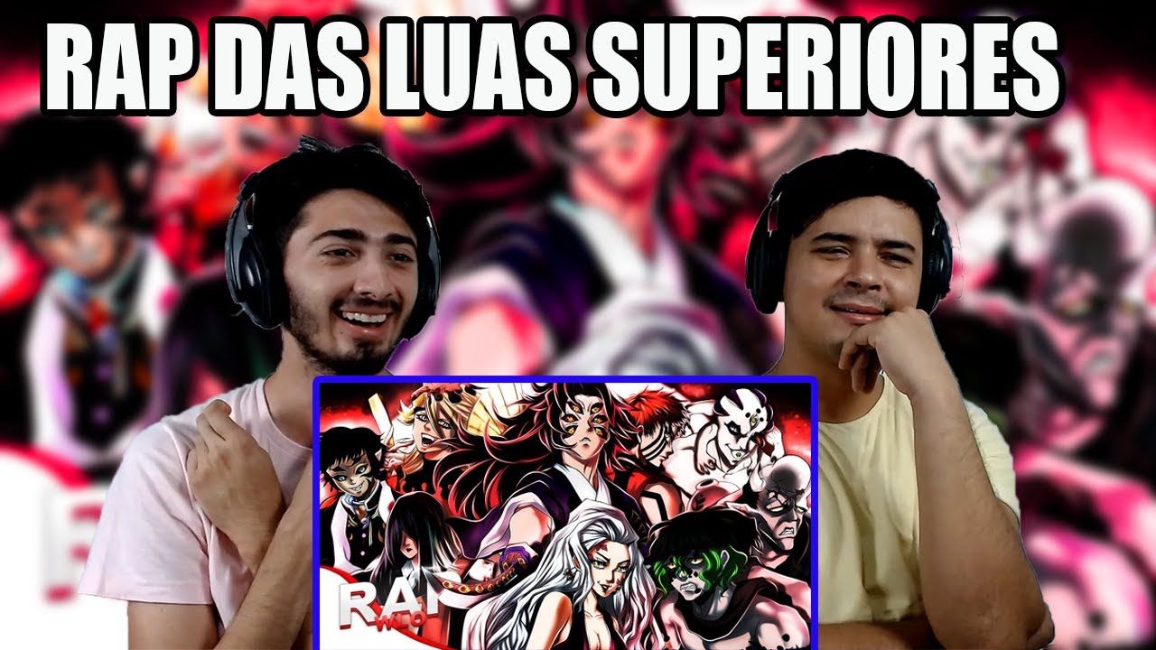 REACT Rap das Luas Superiores ( Demon Slayer: Kimetsu no Yaiba ) | WLO | Conjunto Prod. MK & Hunter