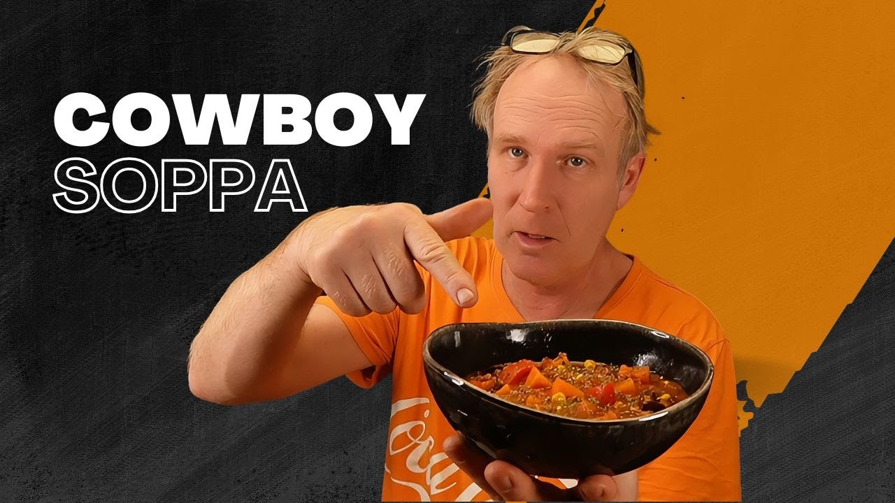 Cowboysoppa enkelt och gott