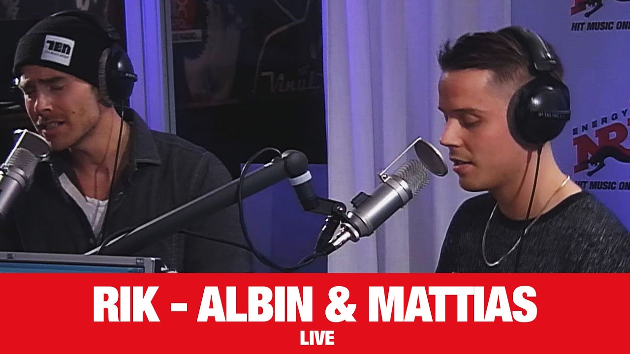 [LIVE] Rik - Albin & Mattias- NRJ SWEDEN