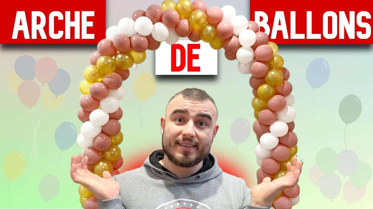 Comment Ajouter tes Ballons sur une Arche (2/3/4 couleurs)
