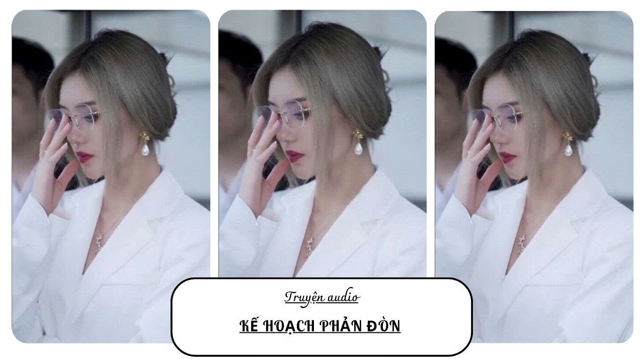 TRUYỆN AUDIO || KẾ HOẠCH PHẢN ĐÒN || ORANGE CAM NHỎ