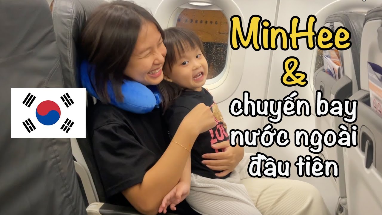 MinHee v&agrave; H&agrave;n Quốc - EP.1 | Chuyến xuất ngoại đầu ti&ecirc;n | Em b&eacute; n&oacute;i tiếng Anh MinHee | growwithminhee