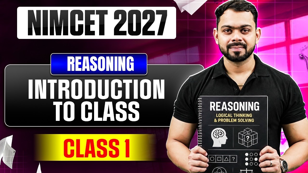 NIMCET 2027 Logical Reasoning | Introduction to Reasoning | Class 1