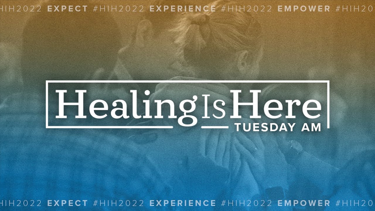 Healing Is Here 2022: Sessions 1, 2, 3 - August 9, 2022