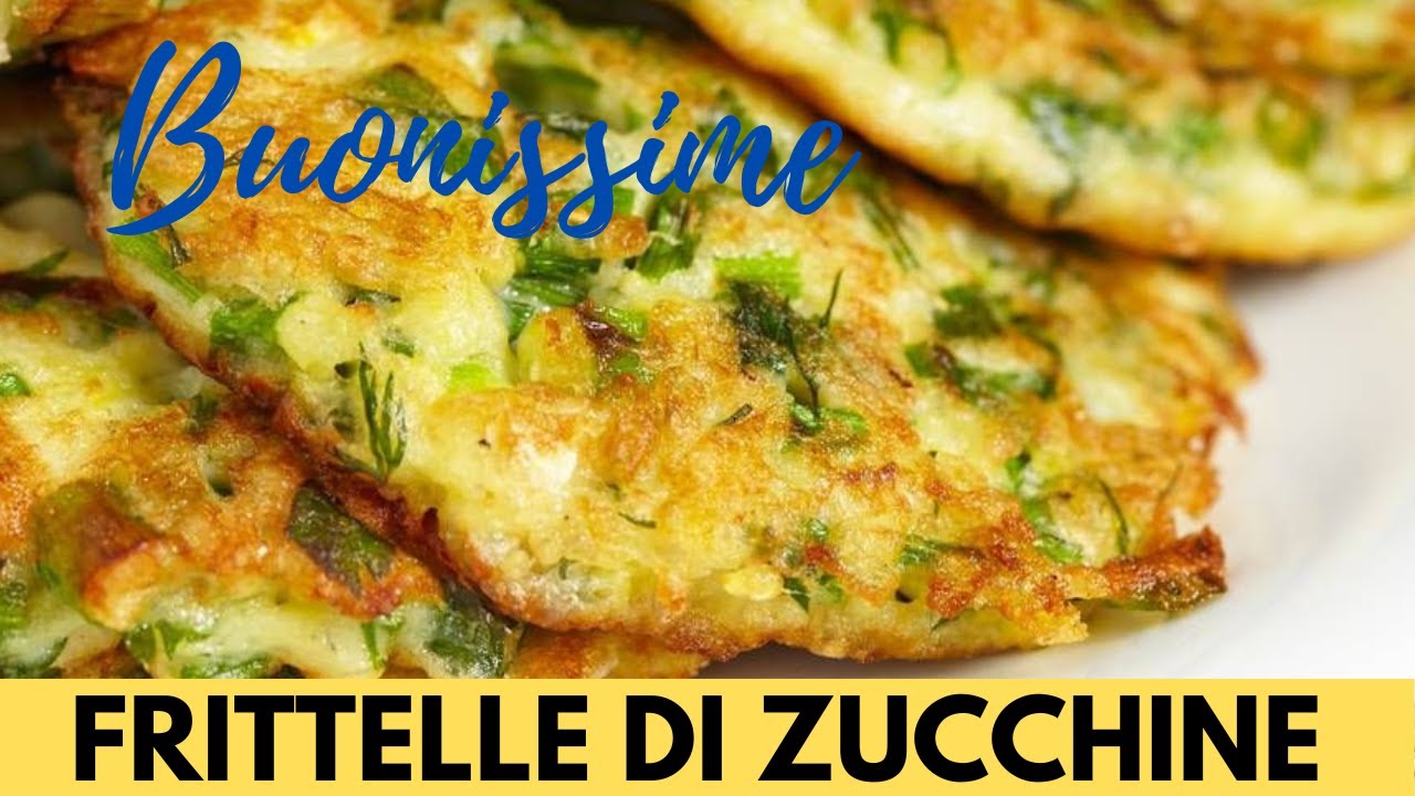 FRITTELLE DI ZUCCHINE Buonissime pronte in pochissimo tempo