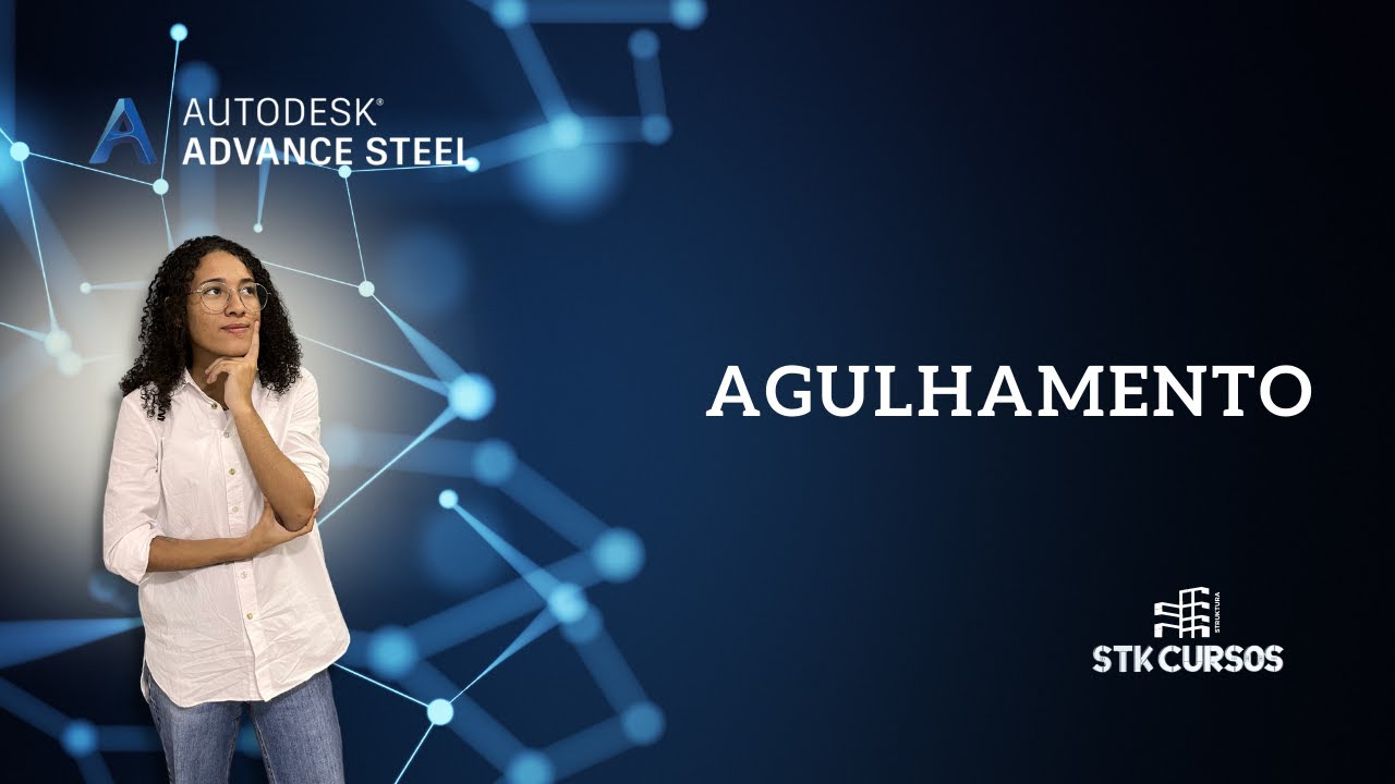 Agulhamento Advance Steel (Anti-sag system) | Advance Steel 2022