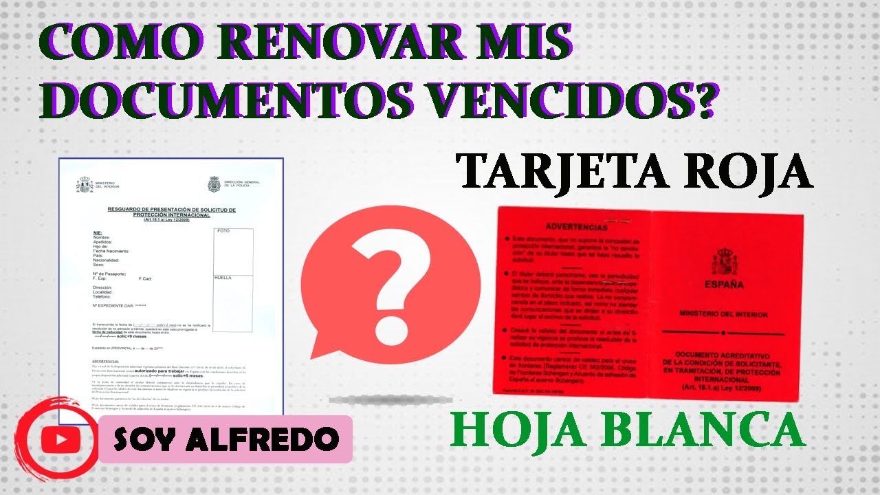 Cómo renovar documentos vencidos, Hoja Blanca, Tarjeta Roja? // #SoyAlfredo