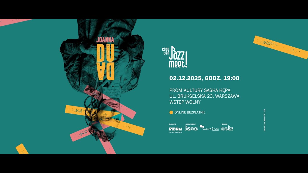 Cały ten JAZZ! MEET! Joanna Duda