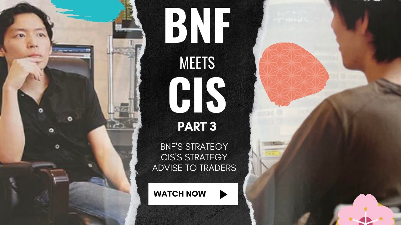 BNF meets CIS Part 3: Their strategies and asset growth. Also their advise to traders.