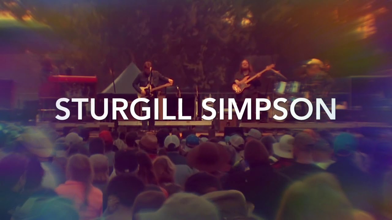 Sturgill Simpson - You Don’t Miss Your Water (Live at HSB 2017)