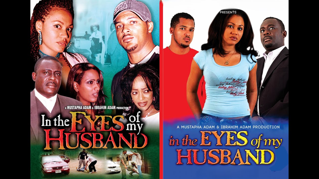 IN THE EYES  OF MY HUSBAND 2 -  NADIA BUHARI - VAN VICKER - GHANA MOVIE