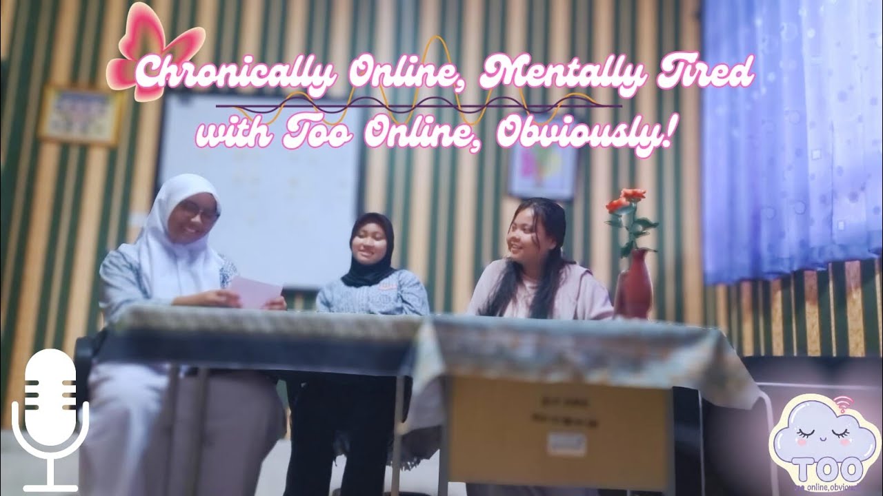 T.O.O (Too online, obviously) #episode1 ; Chronically Online, Mentally Tired 😴💤