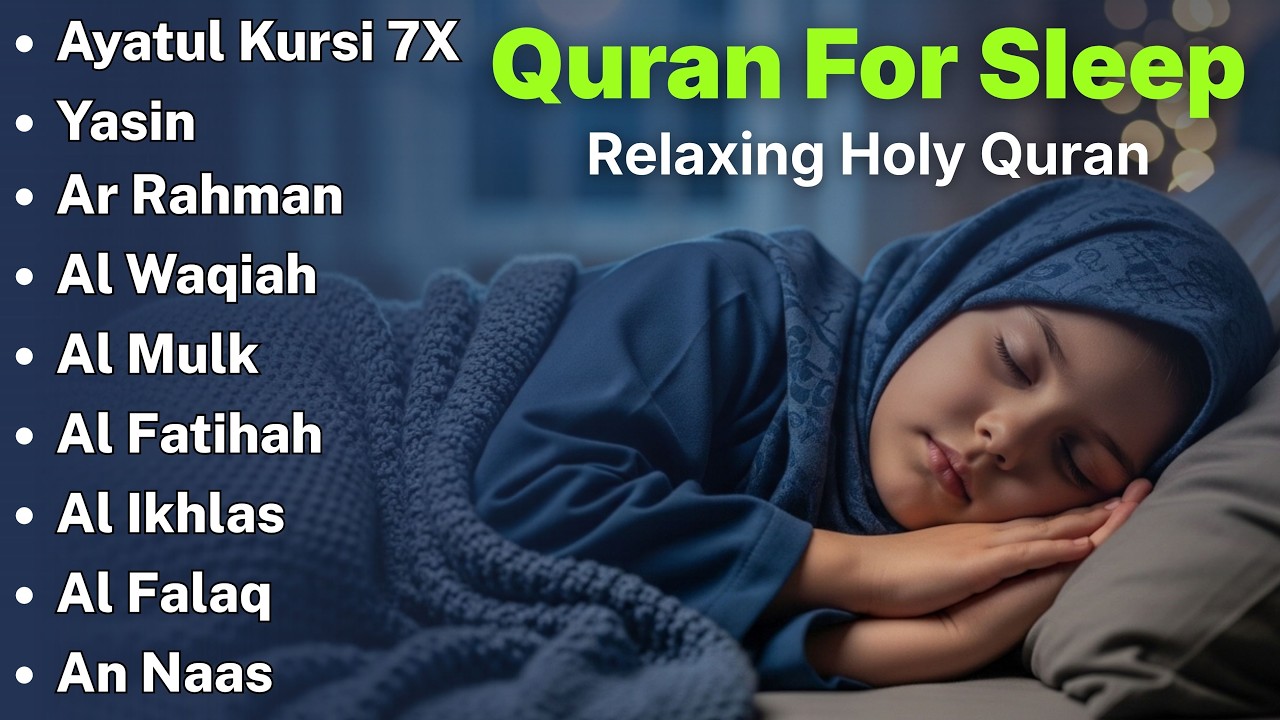 Beautiful Quran For Sleep | Al-Fatihah, Ayat Al-kursi, Yasin ,Ar-rahman - Relaxing Holy Quran
