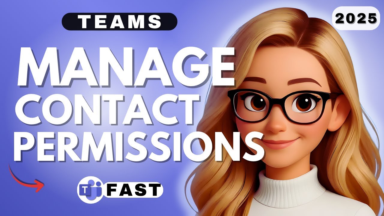 How to Manage Microsoft Teams Contact Permissions
