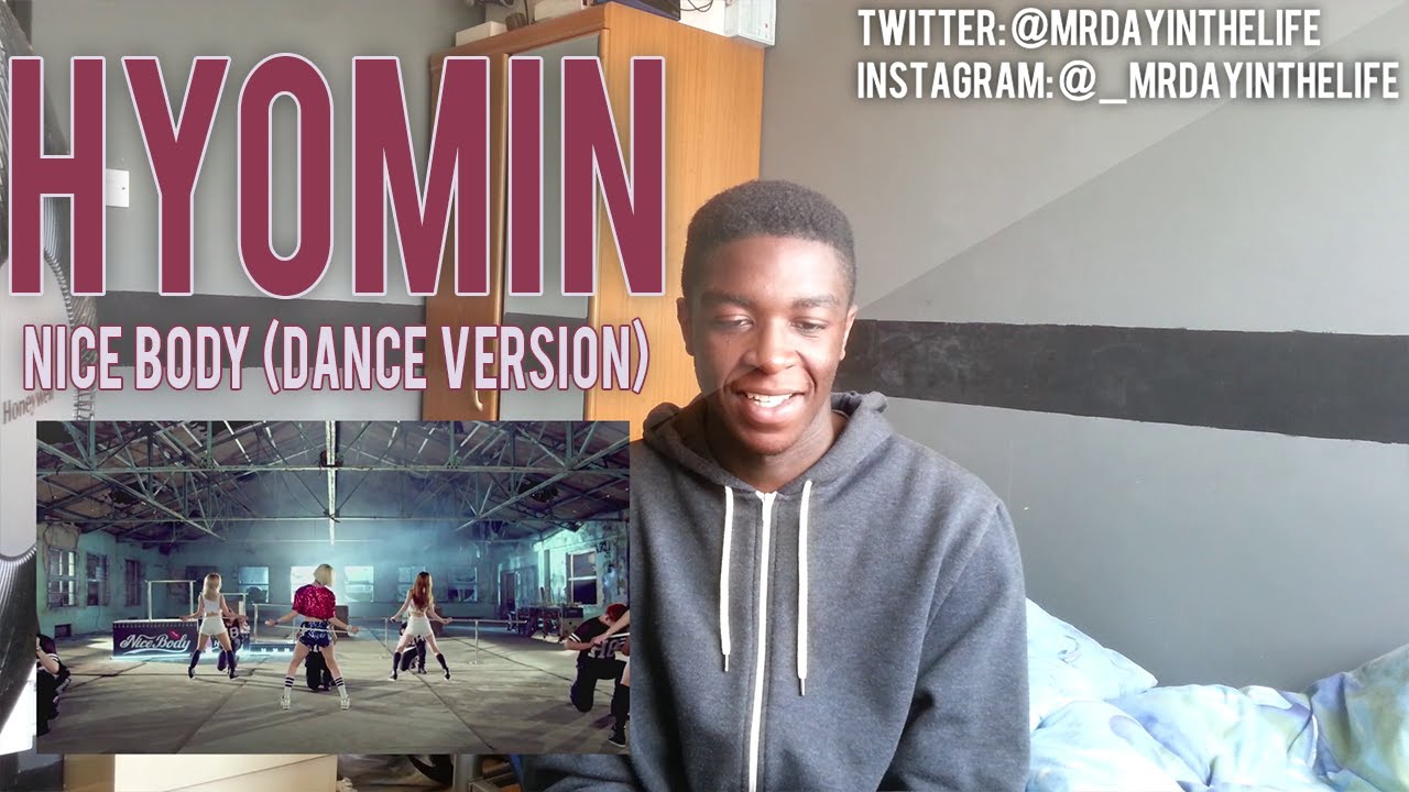 Hyomin [효민] - Nice Body (Dance Version) MV Reaction | KPDayo
