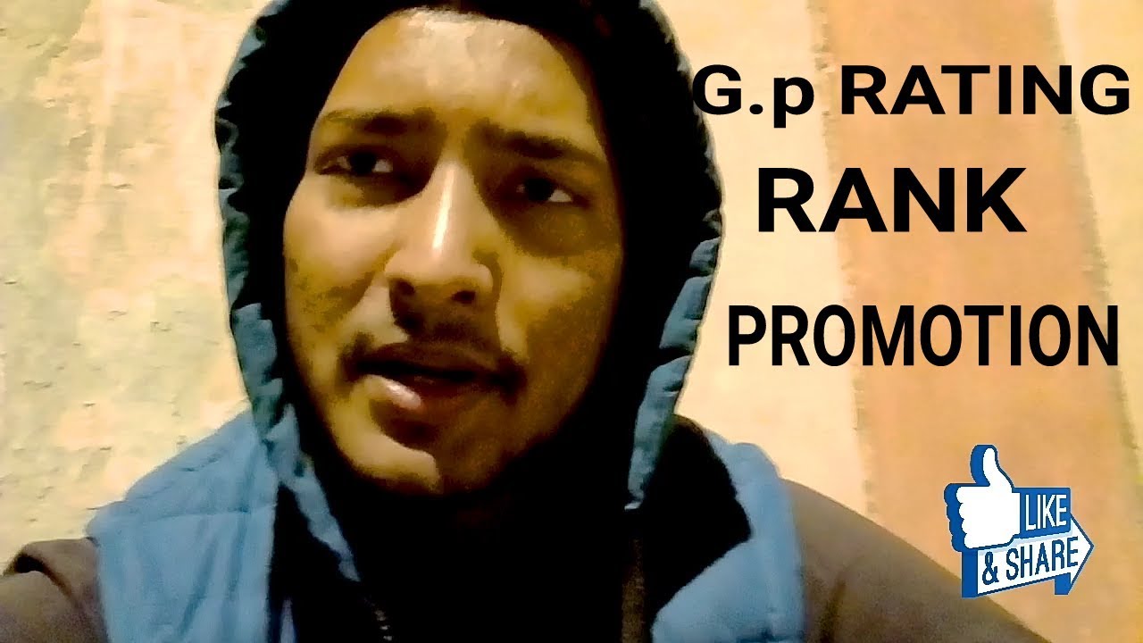 How much Time for RANK promotion AFTER g.p RATING