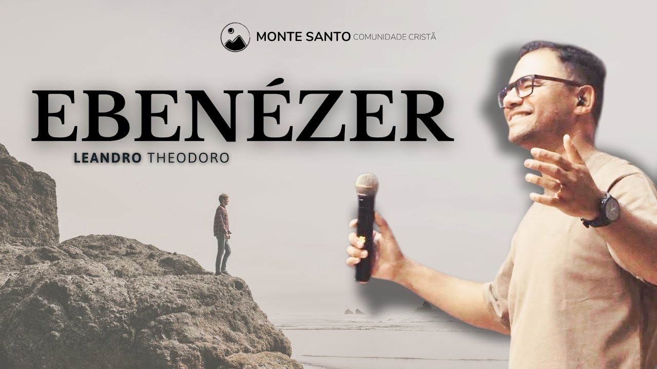 EBENÉZER | Leandro Theodoro