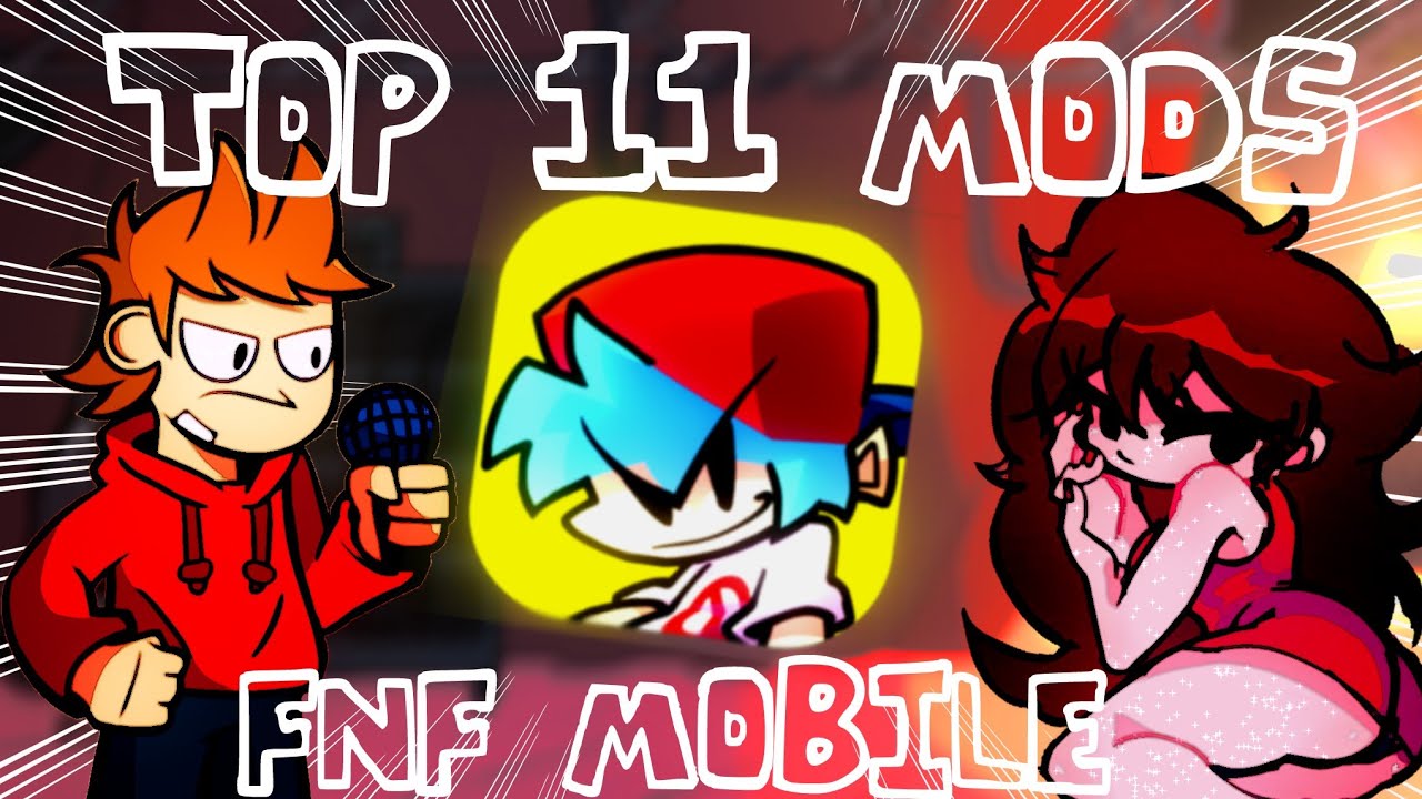 ТОП-11 МОДОВ ДЛЯ FNF MOBILE | Часть 3