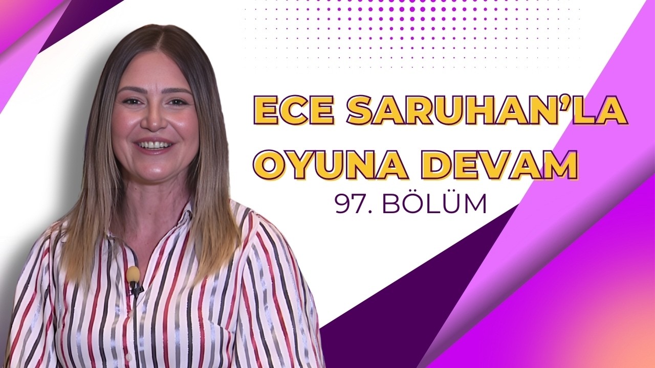 Ece Saruhan'la Oyuna Devam | 14 Şubat 2026
