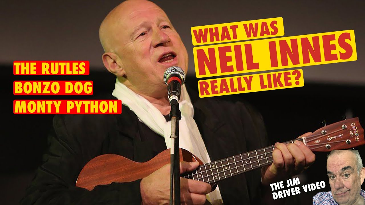 The Unsung Genius of Neil Innes (Bonzo Dog, Rutles, Python)