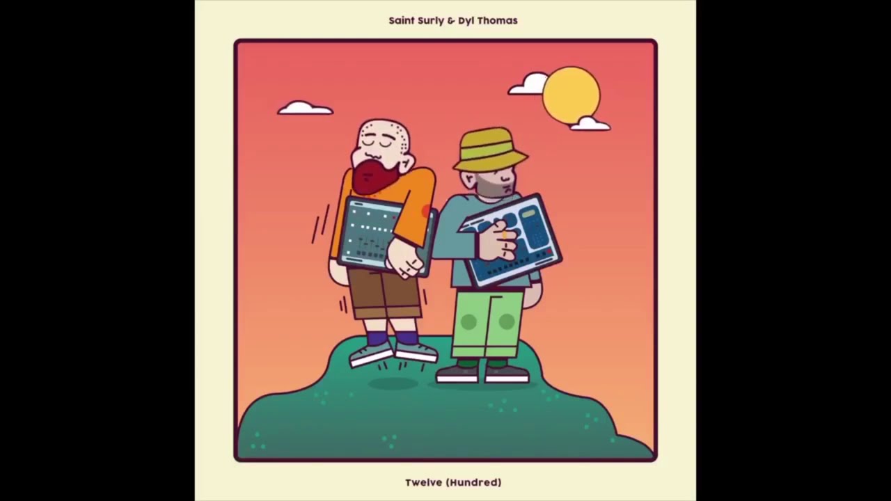 Saint Surly & Dyl Thomas - 