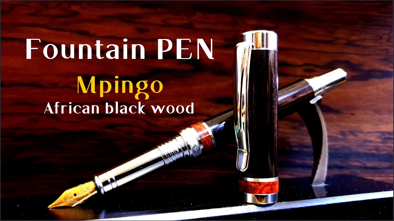 Making fountain pen / Mpingo-African black wood