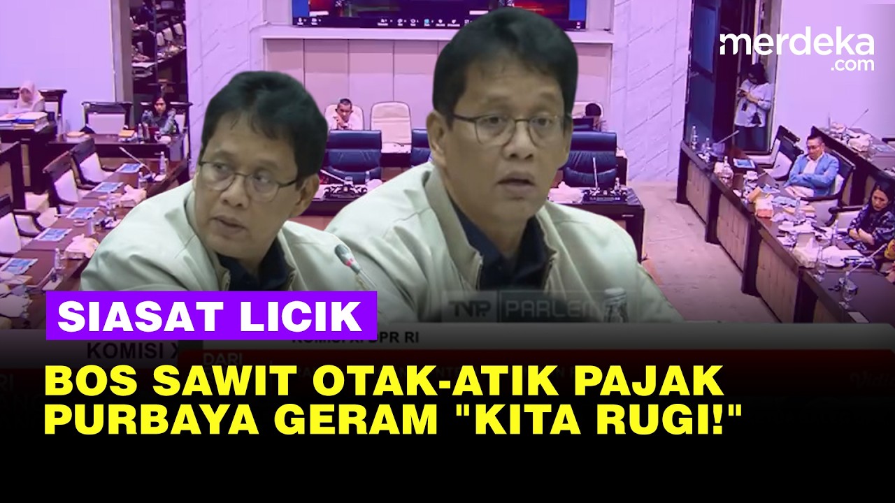 Geram Menkeu Purbaya Dikibulin Siasat Licik Bos Sawit Otak-atik Pajak Jadi Kecil: Kita Rugi!