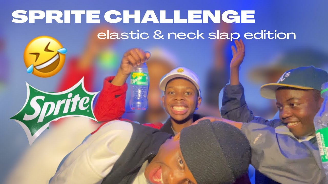 SPRITE CHALLENGE (elastic and neck slap edition) #sprite #spritechallenge must watch 🤣🤣🇿🇦