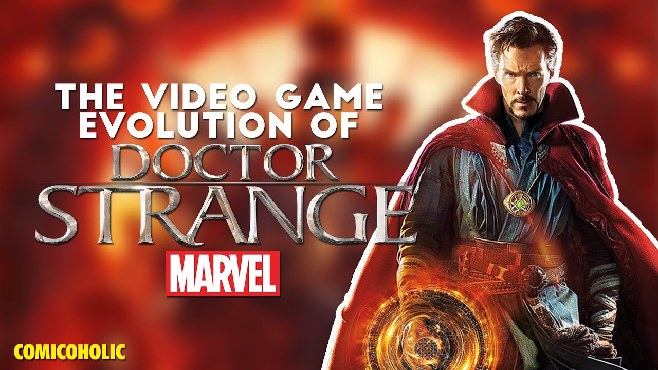 The Evolution of DOCTOR STRANGE in Video Games (1984 - 2022)