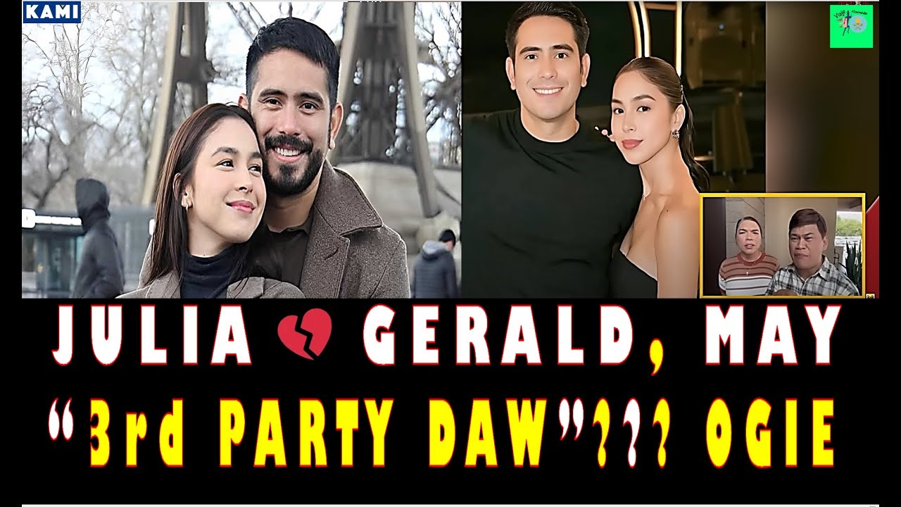 JULIA BARRETTO 💔 GERLAD ANDERSON, MAY "3RD PARTY DAW"? 😲🤔