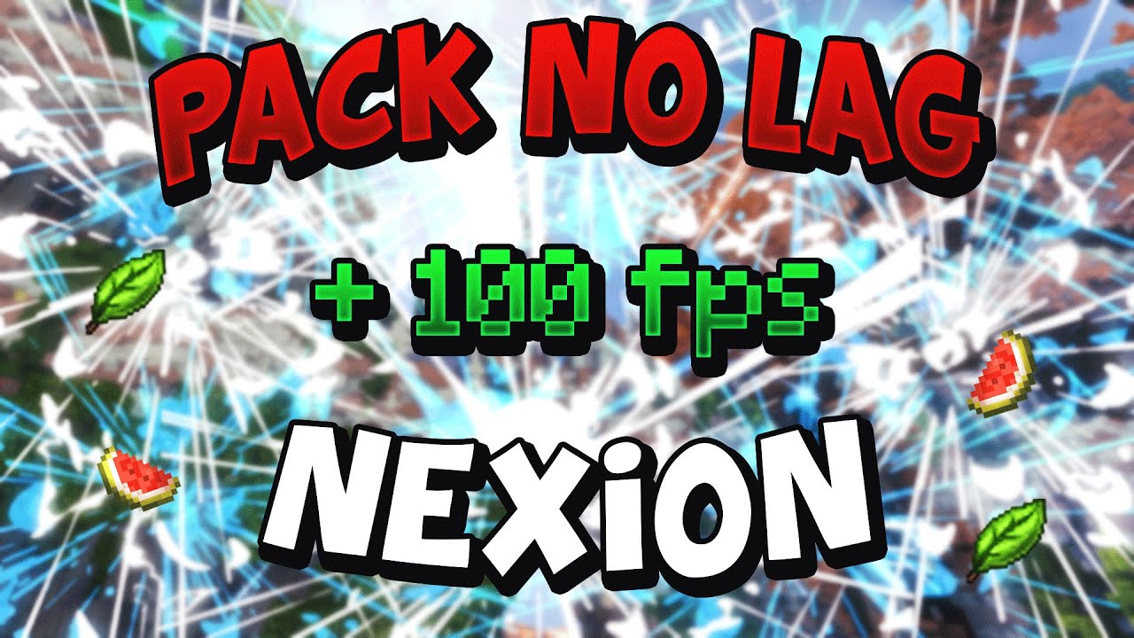 PACK NO LAG NEXION +100 FPS ! + EMPORIA ! [NEXION]