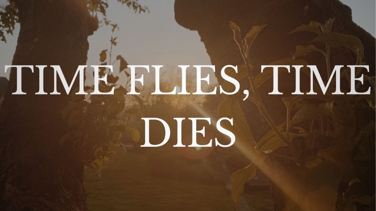 Time Flies, Time Dies - Student Short Film - 2022