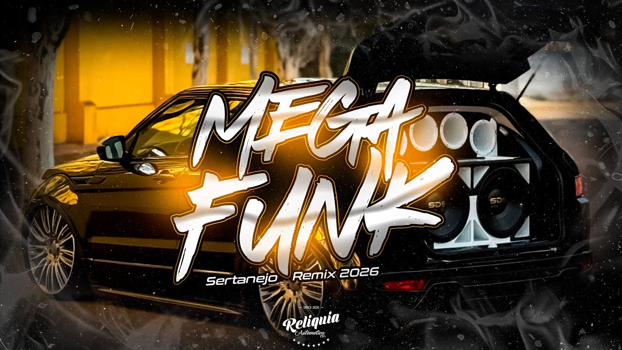 MEGA FUNK PANCADÃO AUTOMOTIVO REMIX 2026 - PANCADÃO AUTOMOTIVO GRAVE FORTE 2026 PARTE 11 FEVEREIRO