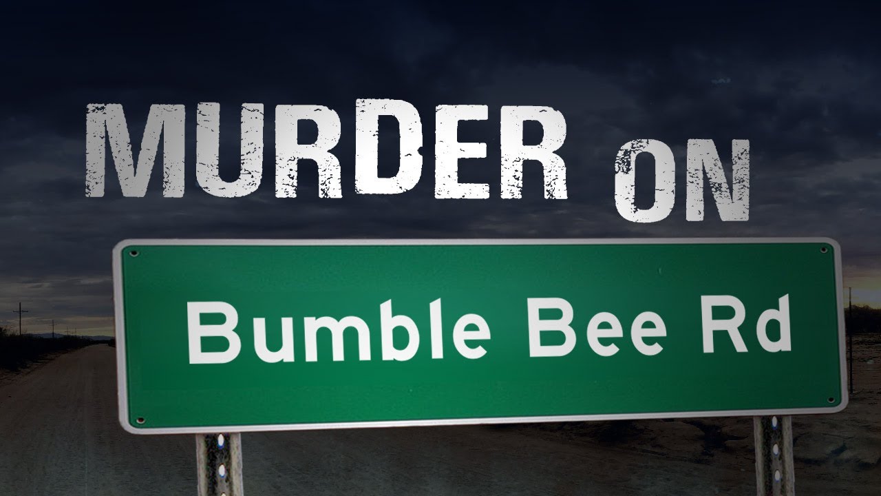 The Murders on Bumble Bee Road