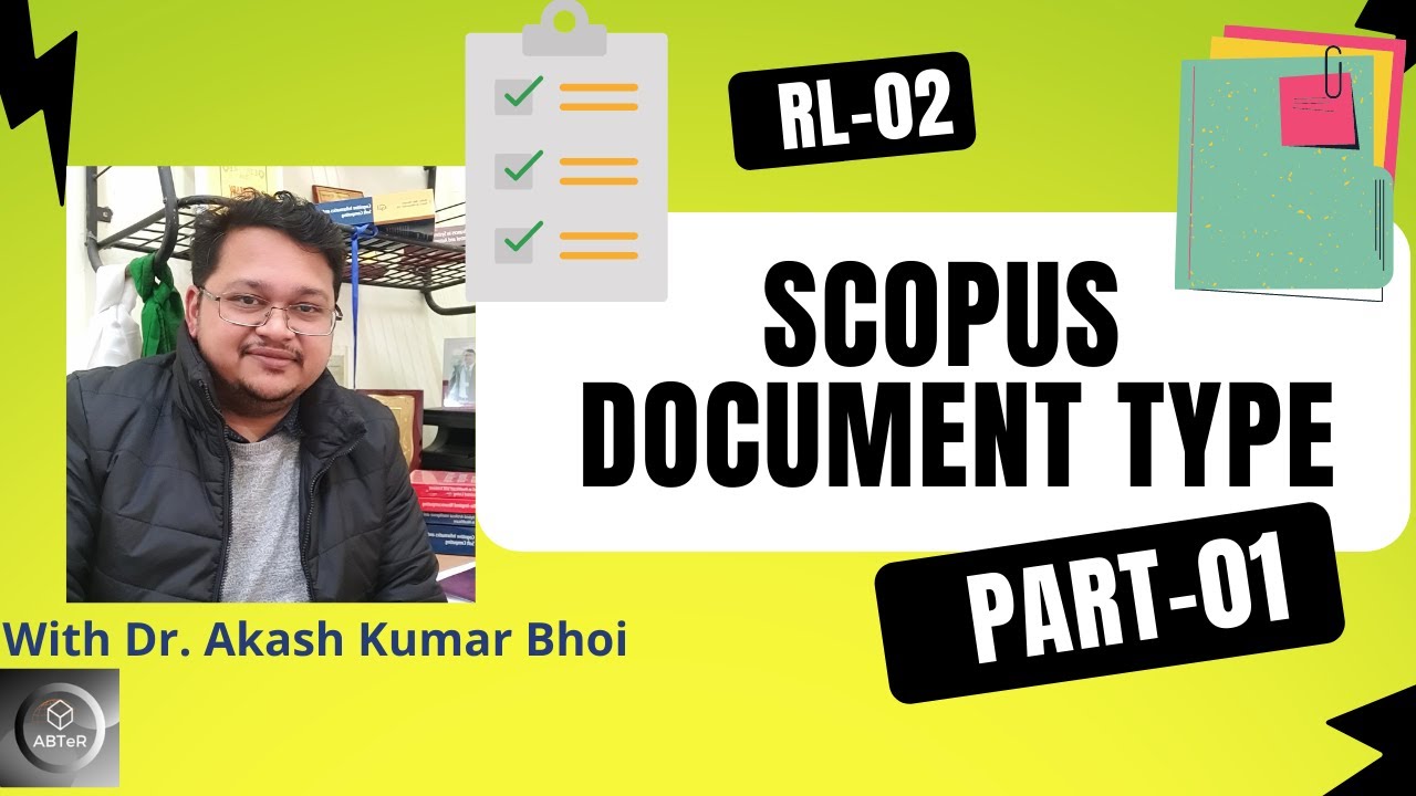 Scopus Document Type | Journal, Book Chapter & Conference | eSupport for Research | Dr. Akash Bhoi